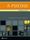 [Psicanálise Passo-a-Passo 90] • A Psicose (Passo-A-Passo Psicanálise Livro 90)